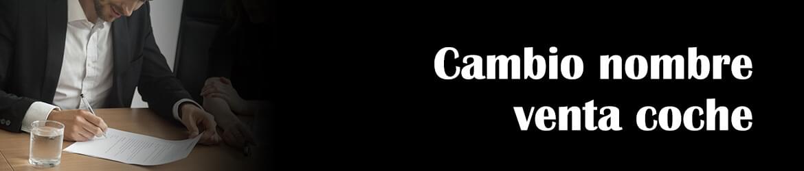 ¿Quién paga el cambio de nombre en la venta de un coche?